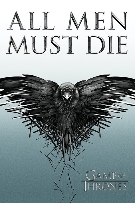 Posters Plakát, Obraz - Hra o Trůny - Game of Thrones - All Men Must Die, (61 x 91,5 cm)