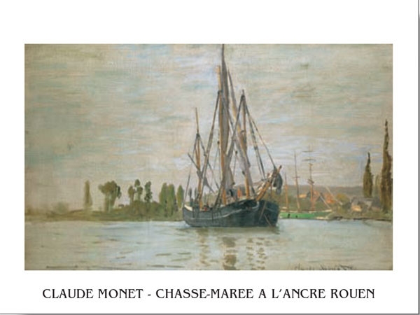 Posters Reprodukce Claude Monet - Chasse-Marée À L'Ancre (Rouen) , (30 x 24 cm)
