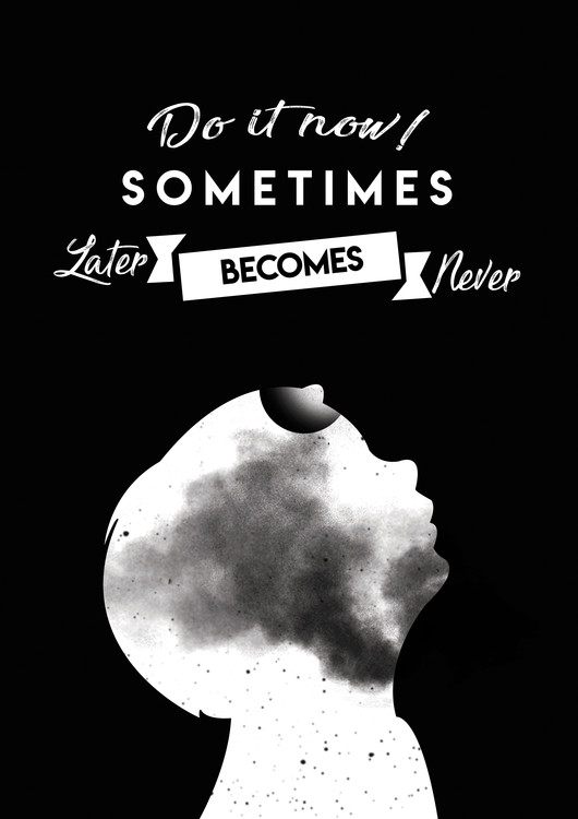 Posters Umělecké fotografie Do it now - Black