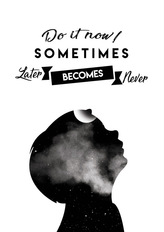 Posters Umělecké fotografie Do it now - White