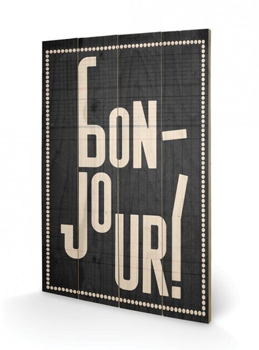 Posters Obraz na dřevě - Edu Barba - Bonjour, (40 x 59 cm)