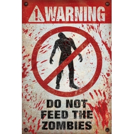 Posters Plakát, Obraz - Warning - do not feed the zombies, (61 x 91,5 cm)
