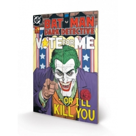 Posters Obraz na dřevě - DC COMICS - joker / vote for m, (40 x 59 cm)